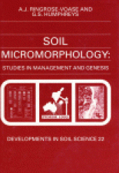 book Soil Micromorpohlogy: Studies in Management and Genesis