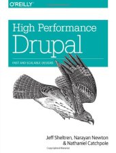 book High Performance Drupal: Fast and Scalable Designs