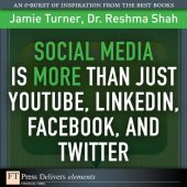 book Social Media Is More Than Just YouTube, LinkedIn, Facebook, and Twitter