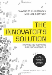 book The Innovator's Solution: Creating and Sustaining Successful Growth