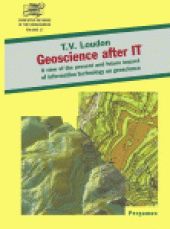 book Geoscience after ITA view of the present and future impact of information technology on geoscience