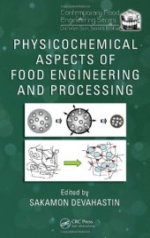 book Physicochemical Aspects of Food Engineering and Processing