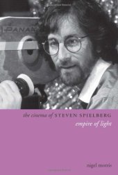 book The Cinema of Steven Spielberg: Empire of Light