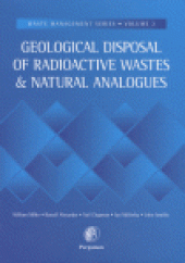 book Geological Disposal of Radioactive Waste and Natural Analogues: Lessons from Nature and Archaeology