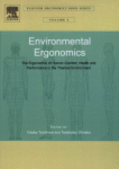 book Environmental Ergonomics: The Ergonomics of Human Comfort, Health and Performance in the Thermal Environment