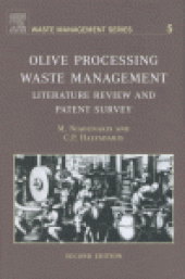 book Olive Processing Waste Management: Literature Review and Patent Survey