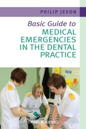 book Basic Guide to Medical Emergencies in the Dental Practice