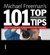 book Michael Freemans Top Digital Photography Tips -- 2008 publication