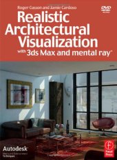 book Realistic Architectural Visualization with 3ds Max and mental ray