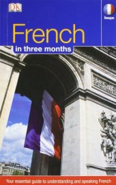 book Hugo in Three Months: French: Your Essential Guide to Understanding and Speaking French