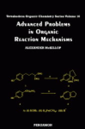 book Advanced Problems in Organic Reaction Mechanisms