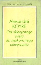 book Od sklenjenega sveta do neskončnega univerzuma