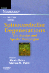 book Spinocerebellar Degenerations: The Ataxias and Spastic Paraplegias