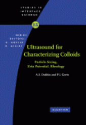 book Ultrasound for Characterizing Colloids: Particle Sizing, Zeta Potential, Rheology