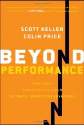 book Beyond Performance: How Great Organizations Build Ultimate Competitive Advantage