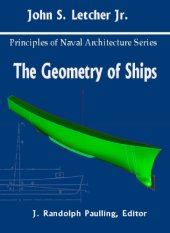 book The Principles of Naval Architecture Series: The Geometry of Ships