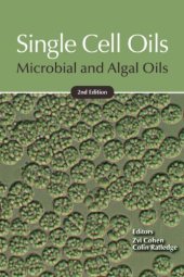 book Single Cell Oils: Microbial and Algal Oils