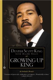 book Growing Up King: An Intimate Memoir