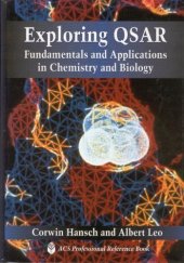 book Exploring QSAR: Volume 1: Fundamentals and Applications in Chemistry and Biology