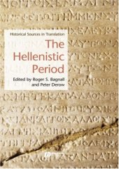 book The Hellenistic Period: Historical Sources in Translation