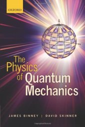 book The Physics of Quantum Mechanics