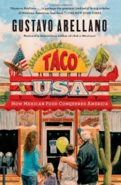 book Taco USA: How Mexican Food Conquered America