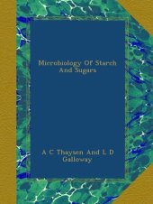 book Microbiology Of Starch And Sugars