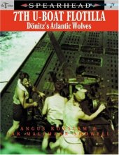 book 7th U-Boat Flotilla: Doenitz's Atlantic Wolves