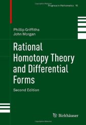 book Rational Homotopy Theory and Differential Forms