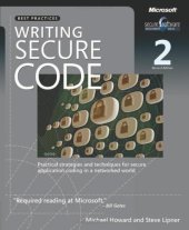 book Writing Secure Code: Practical Strategies and Proven Techniques for Building Secure Applications in a Networked World