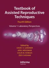 book Textbook of Assisted Reproductive Techniques, Fourth Edition