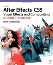 book Adobe After Effects CS5 Visual Effects and Compositing Studio Techniques