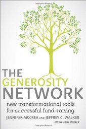 book The Generosity Network: New Transformational Tools for Successful Fund-Raising