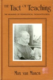 book The Tact of Teaching: The Meaning of Pedagogical Thoughtfulness