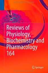 book Reviews of Physiology, Biochemistry and Pharmacology, Vol. 164