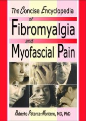 book The Concise Encyclopedia of Fibromyalgia and Myofascial Pain