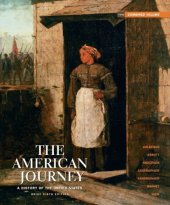 book The American Journey: A History of the United States, Brief Edition, Combined Volume Reprint