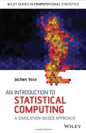 book An Introduction to Statistical Computing: A Simulation-based Approach