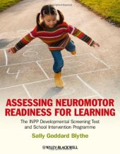 book Assessing Neuromotor Readiness for Learning: The INPP Developmental Screening Test and School Intervention Programme