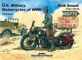 book US Military Motorcycles of WWII - Armor Walk Around Color Series No. 7