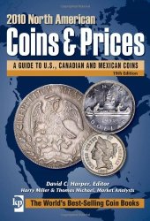 book 2010 North American Coins & Prices: A Guide to U.S., Canadian and Mexican Coins