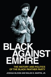 book Black against Empire: The History and Politics of the Black Panther Party