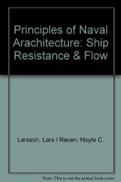 book The Principles of Naval Architecture Series: Ship Resistance and Flow