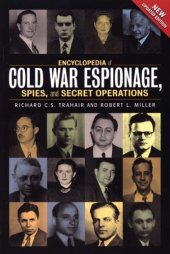 book Encyclopedia of Cold War espionage, spies, and secret operations