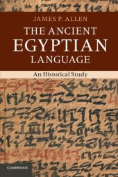 book The Ancient Egyptian Language: An Historical Study