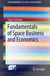 book Fundamentals of Space Business and Economics