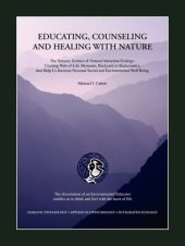 book Educating Counseling and Healing with Nature