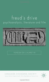 book Freud's Drive: Psychoanalysis, Literature and Film