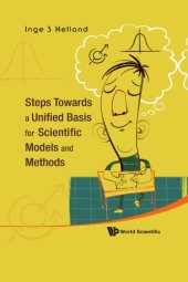 book Steps Towards a Unified Basis for Scientific Models and Methods