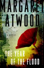 book The Year of the Flood: A Novel